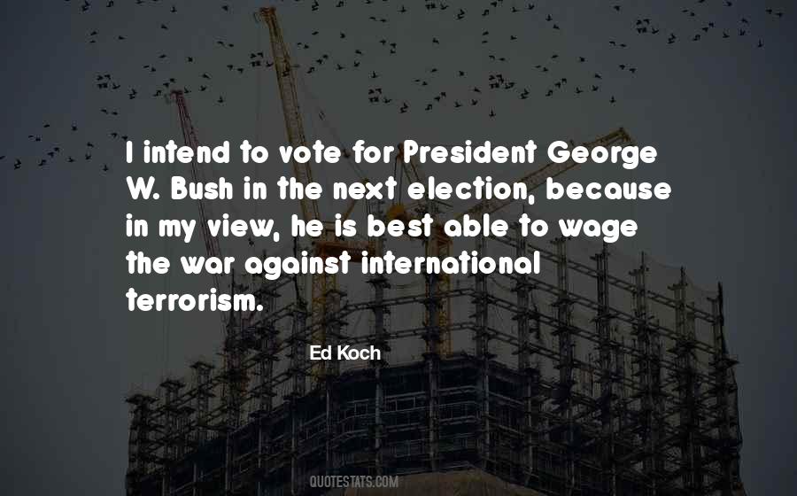 Best Bush Quotes #743245