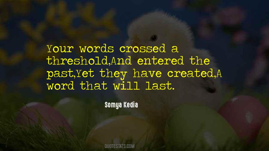 Your Last Word Quotes #1640495