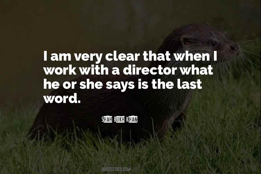 Your Last Word Quotes #3366