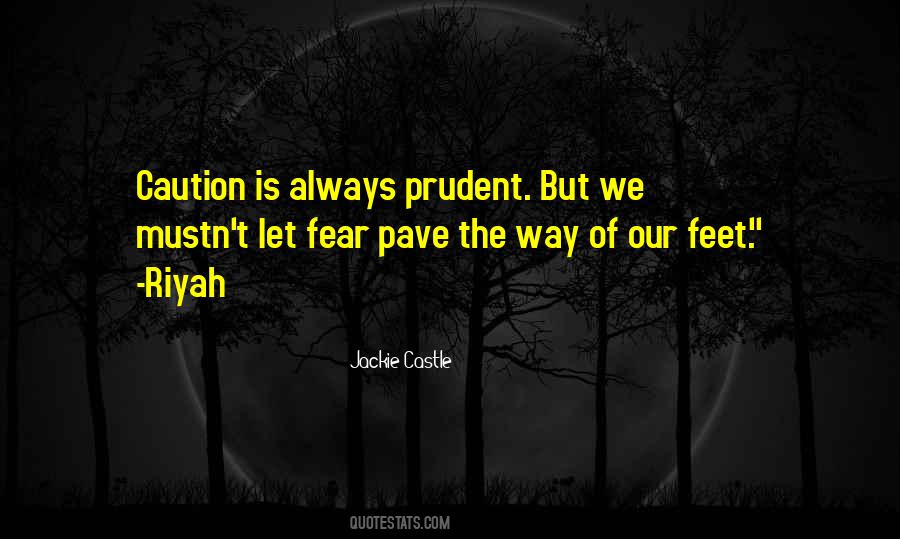 Fear Wisdom Quotes #916715