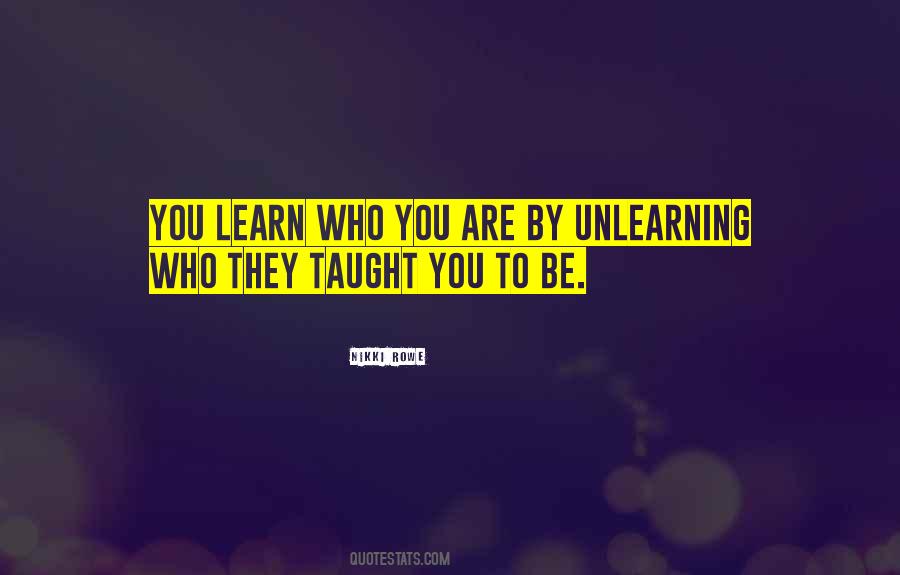 Live You Learn Quotes #198553
