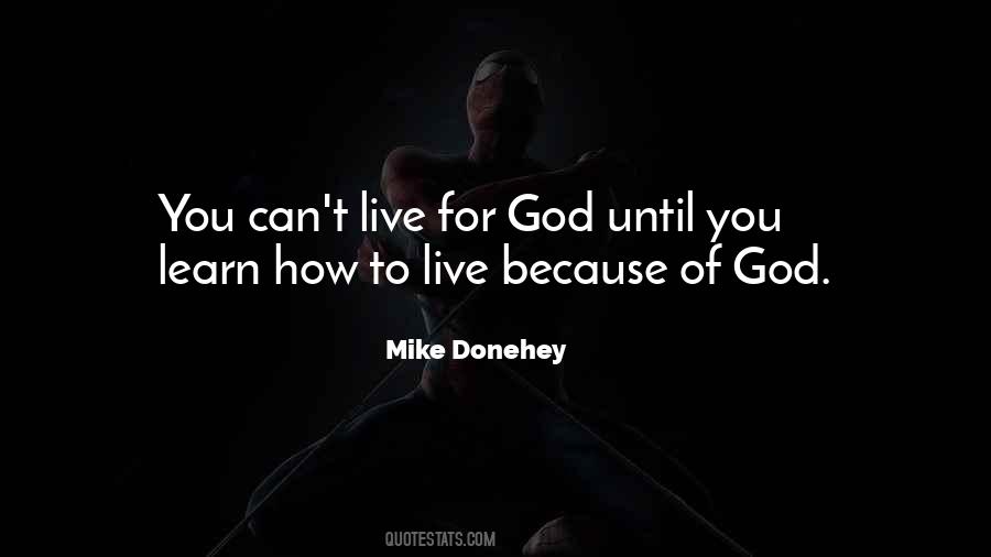 Live You Learn Quotes #95020