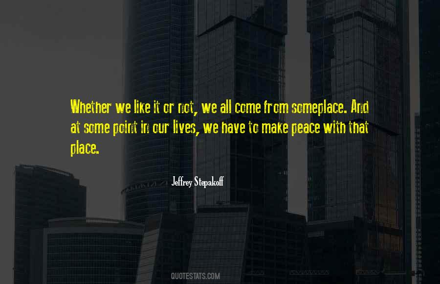 Peace Place Quotes #642944