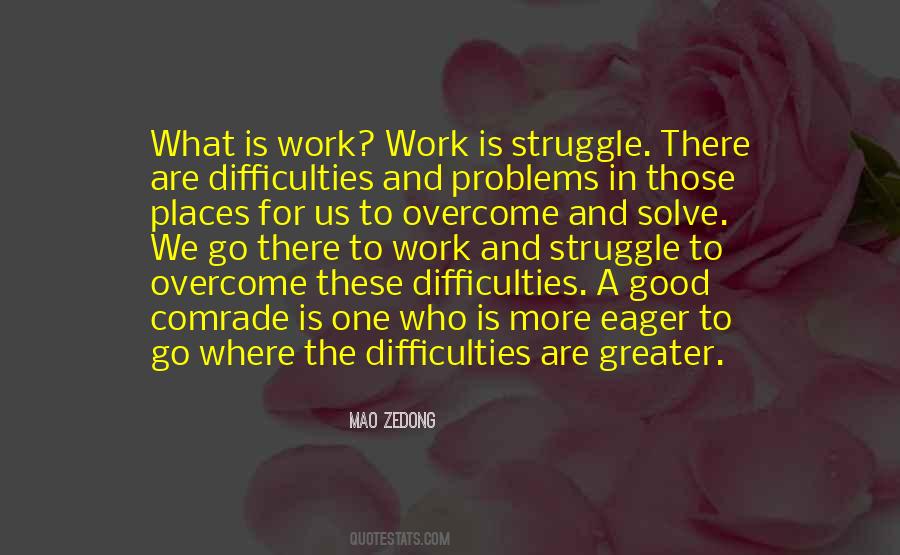 Work Struggle Quotes #764366
