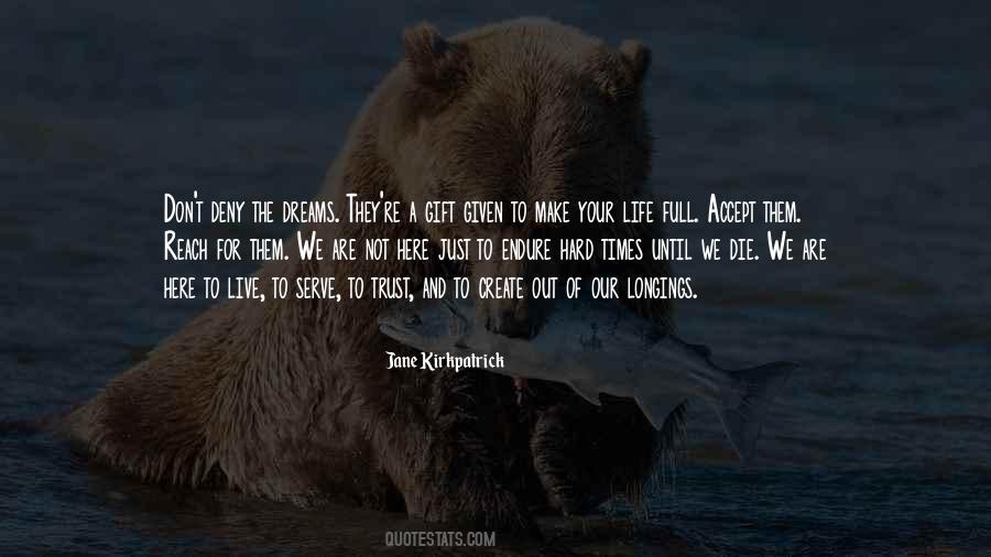 Trust In Dreams Quotes #1139973