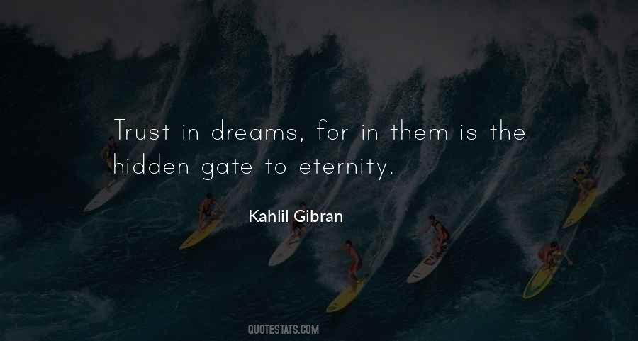Trust In Dreams Quotes #207275