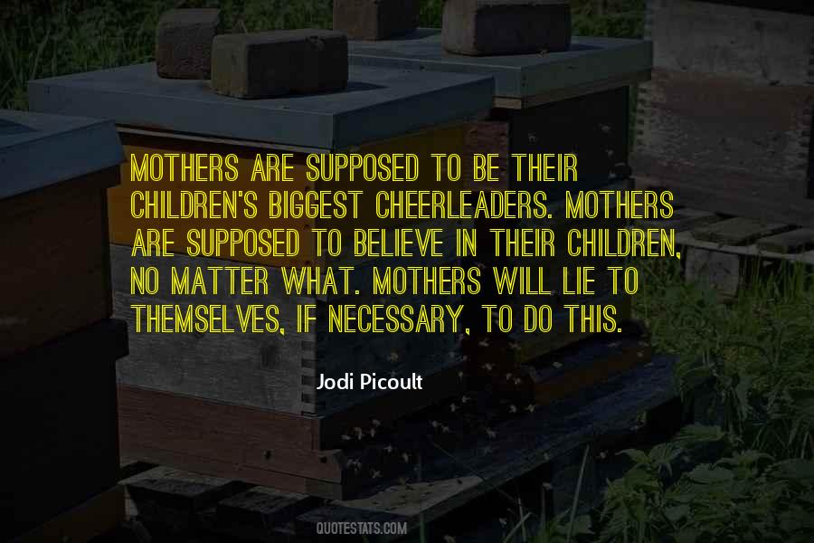 Mothers To Be Quotes #1073707
