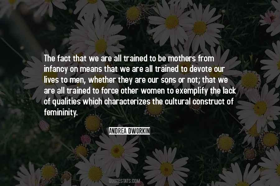 Mothers To Be Quotes #1211782