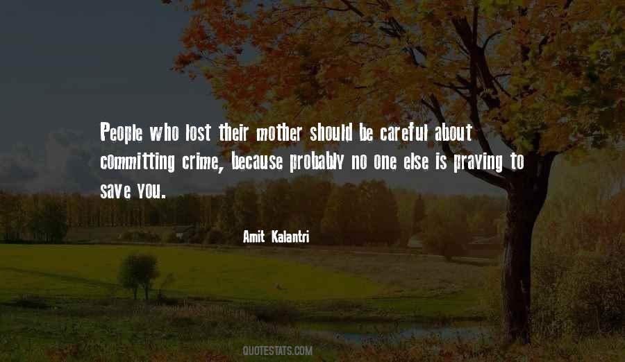 Mothers To Be Quotes #1587972