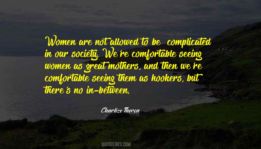 Mothers To Be Quotes #707841
