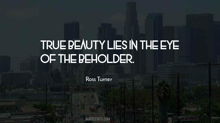 Beauty Eye Of The Beholder Quotes #1097290