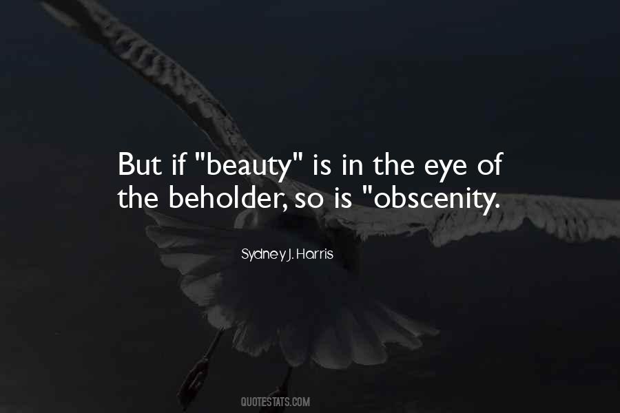Beauty Eye Of The Beholder Quotes #1208792