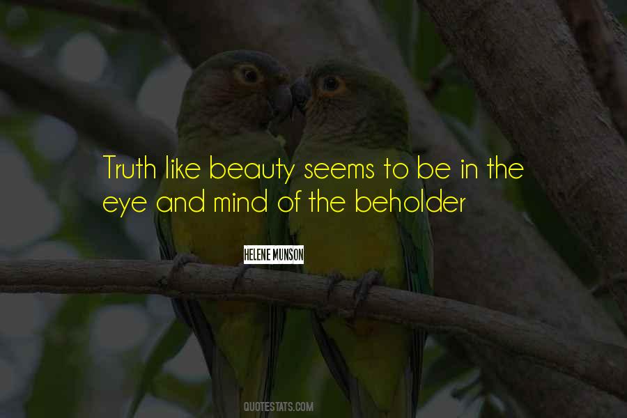 Beauty Eye Of The Beholder Quotes #1496145