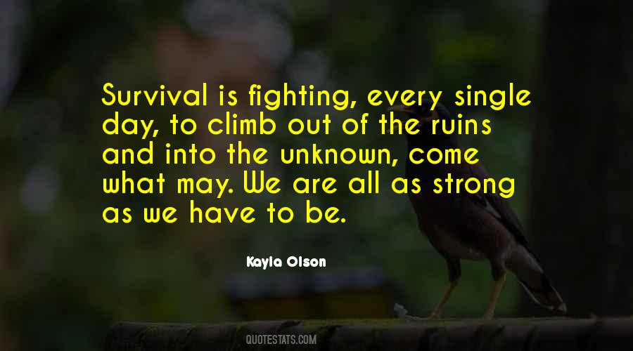 We Are All Strong Quotes #1119368