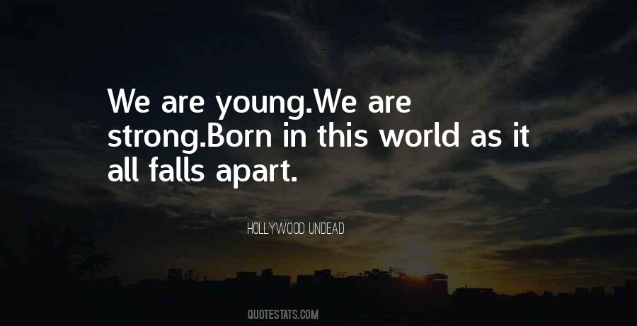 We Are All Strong Quotes #1282553