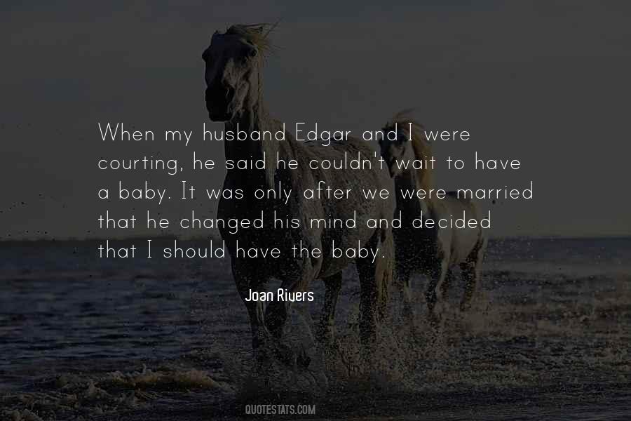 My Husband And Baby Quotes #1451329