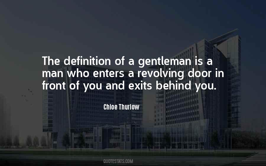 A Gentleman Is Quotes #1650312