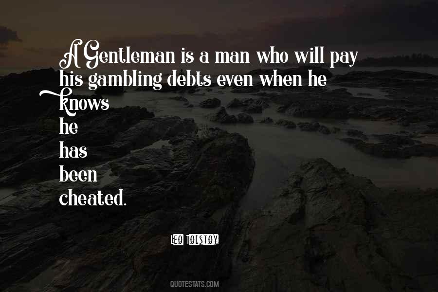 A Gentleman Is Quotes #1869234