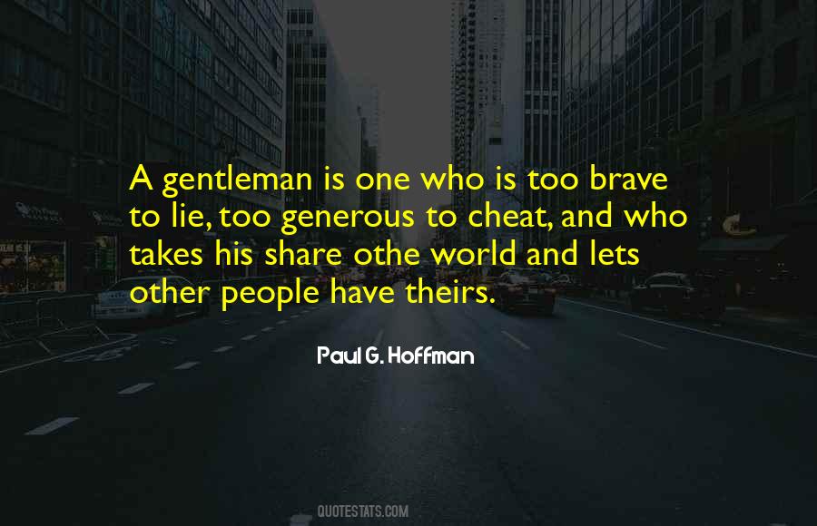 A Gentleman Is Quotes #262777