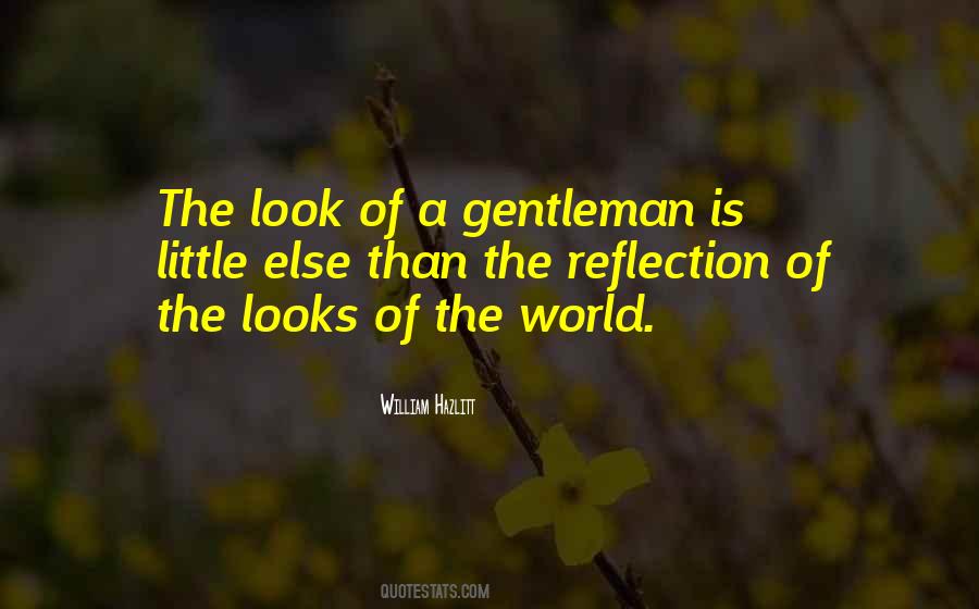 A Gentleman Is Quotes #404945