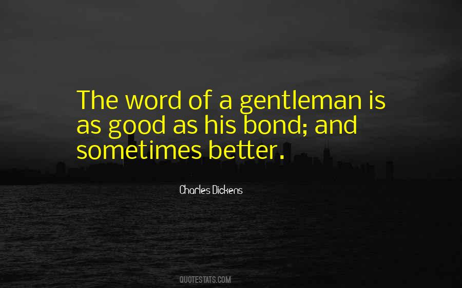 A Gentleman Is Quotes #721477
