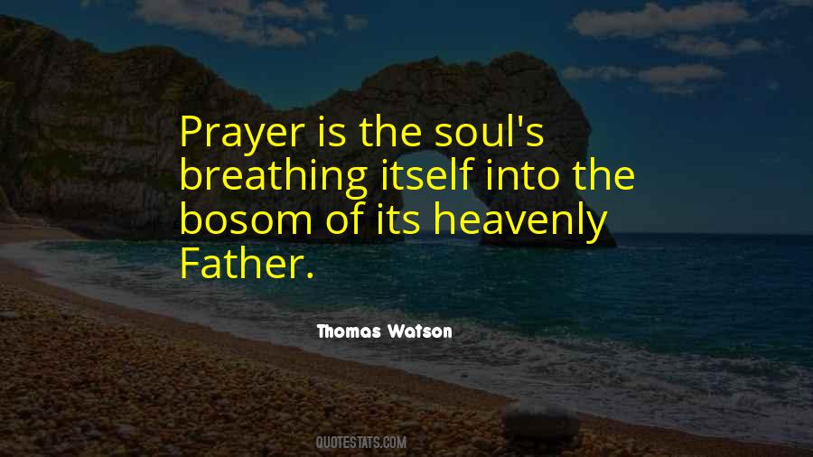 Heavenly Father Prayer Quotes #1761407