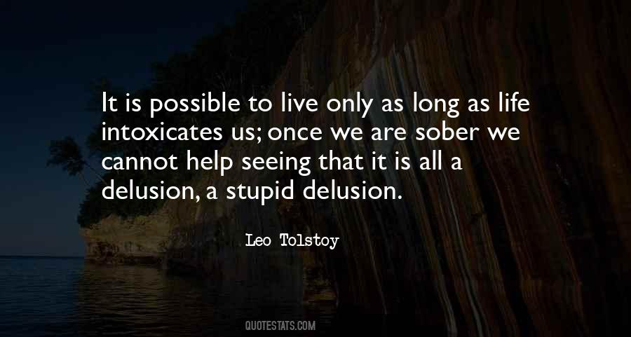 Long Stupid Quotes #1582072