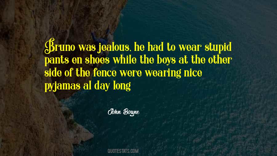 Long Stupid Quotes #1867335