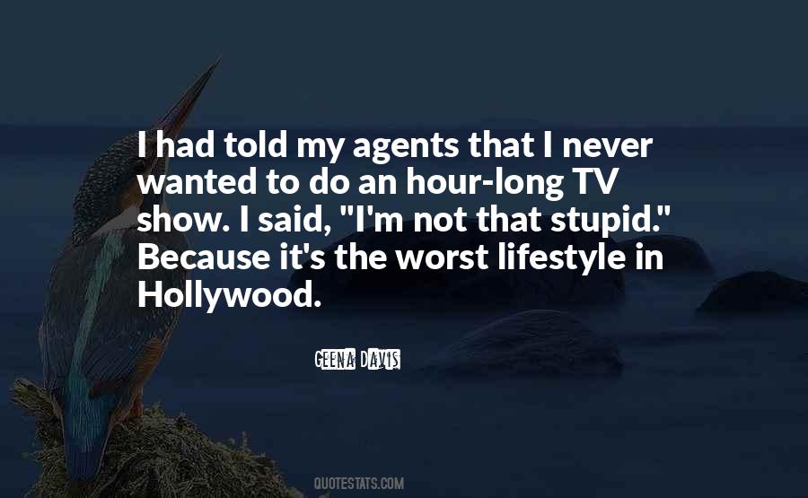 Long Stupid Quotes #260312