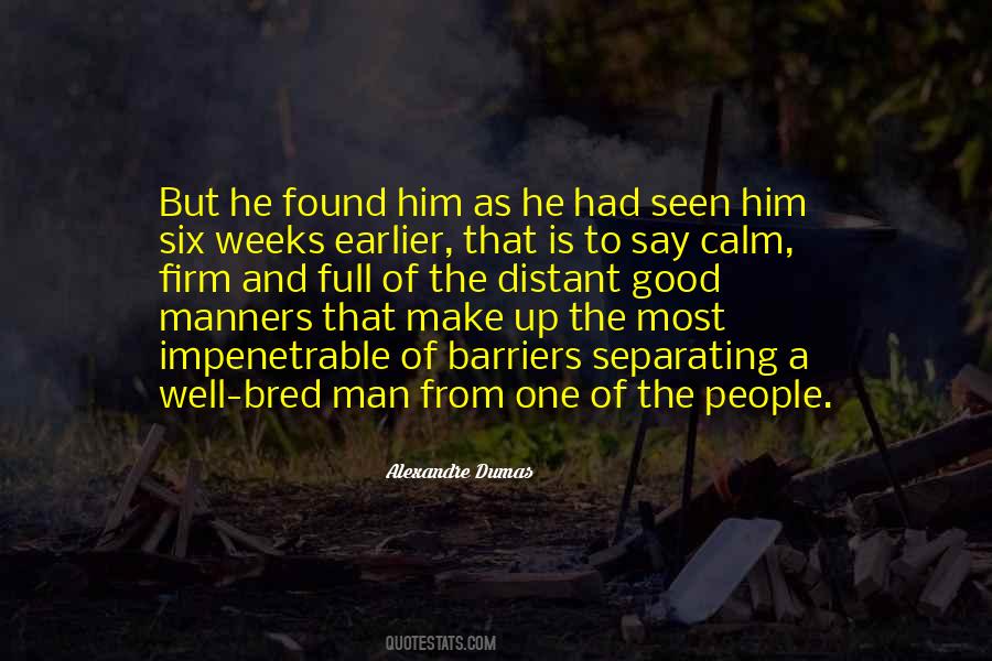 A Calm Man Quotes #14082
