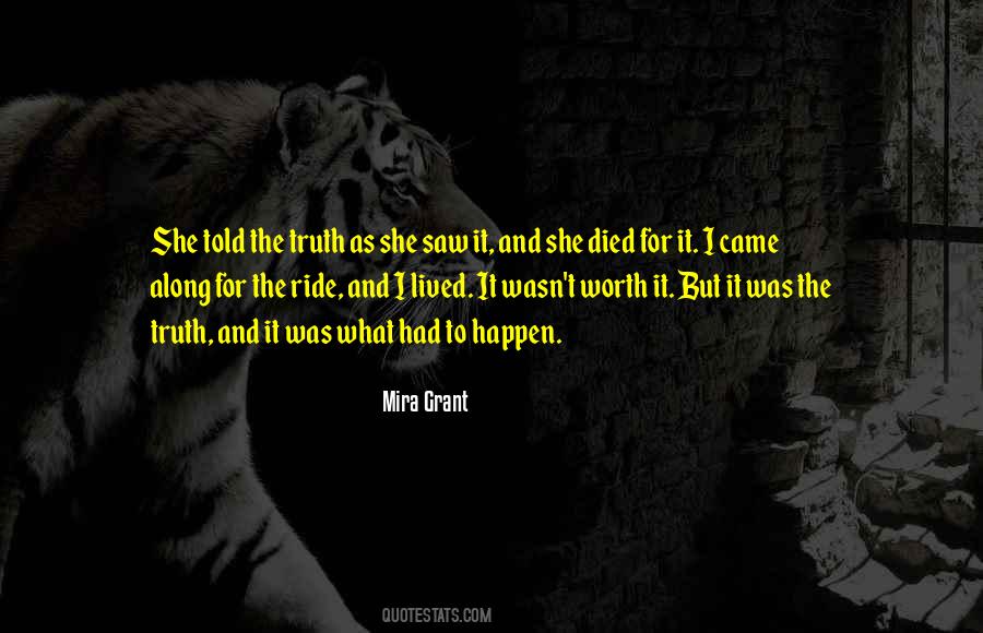 Worth The Ride Quotes #596543