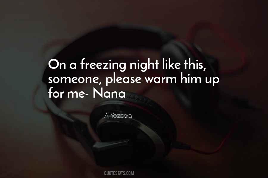 Freezing Night Quotes #517778
