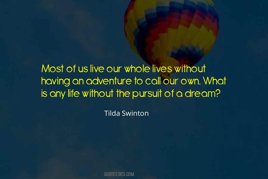 Live Life Adventure Quotes #623574