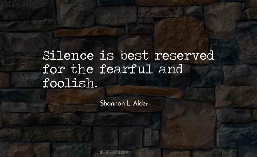 Silence Is Best Quotes #1747791