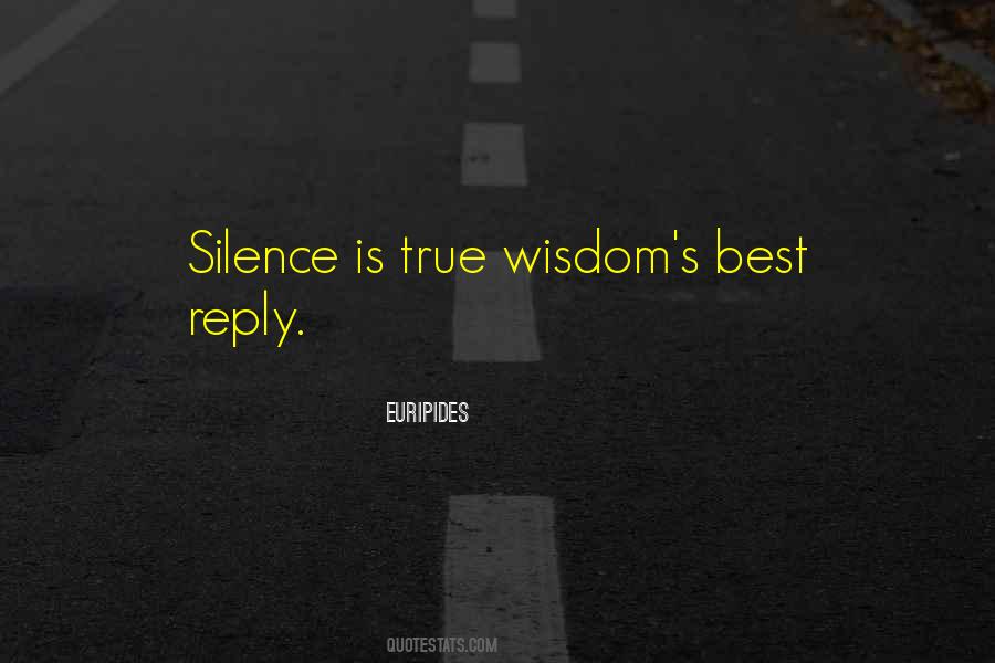 Silence Is Best Quotes #240346