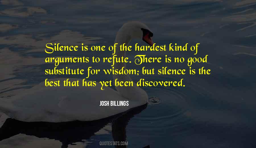 Silence Is Best Quotes #417374