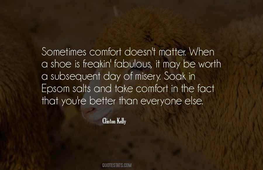 Be Better Than Everyone Else Quotes #1127621