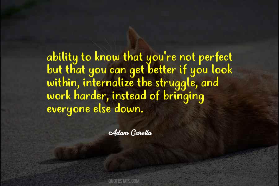 Be Better Than Everyone Else Quotes #1202300