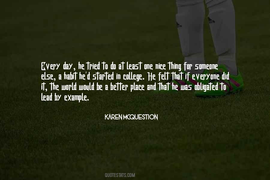 Be Better Than Everyone Else Quotes #475489