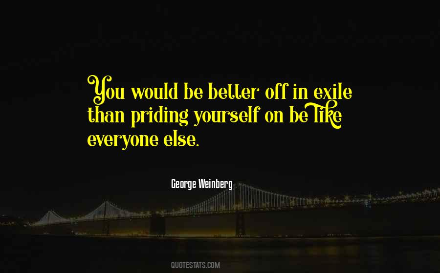 Be Better Than Everyone Else Quotes #780826