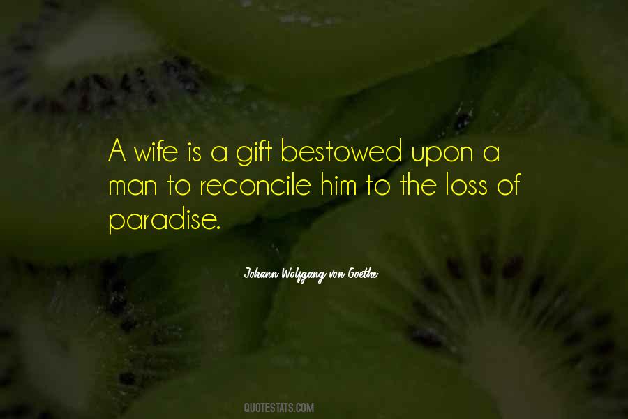 Marriage Is A Gift Quotes #1155409