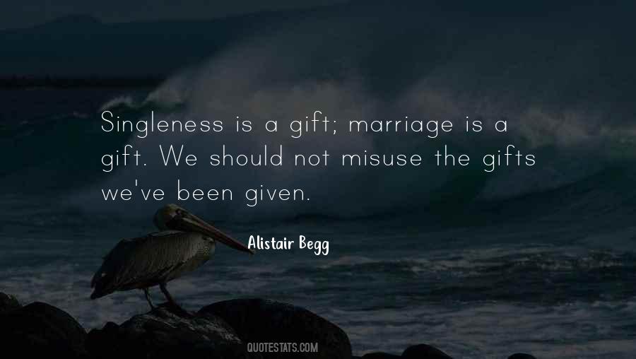 Marriage Is A Gift Quotes #609814