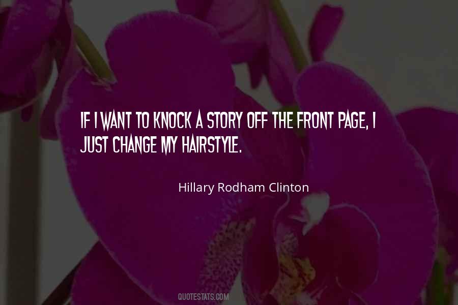 Quotes About Hairstyling #369640