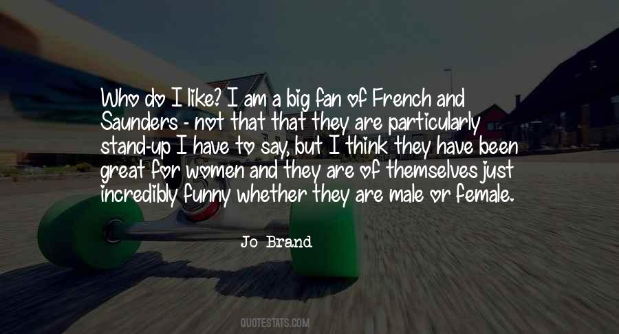 French And Saunders Quotes #206231