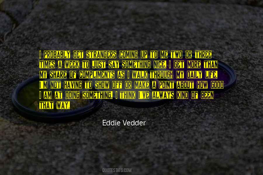 Not Show Off Quotes #1398611