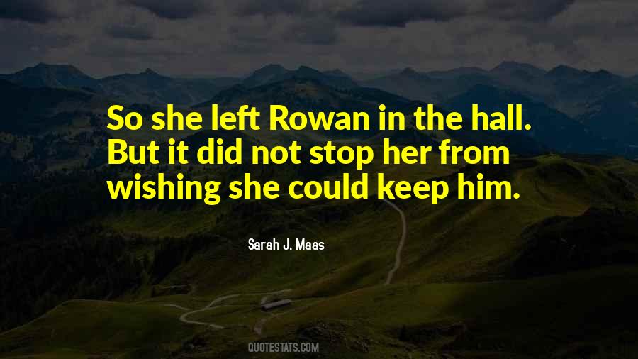 She Could So She Did Quotes #1050843