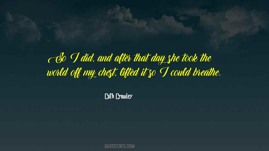 She Could So She Did Quotes #1203499