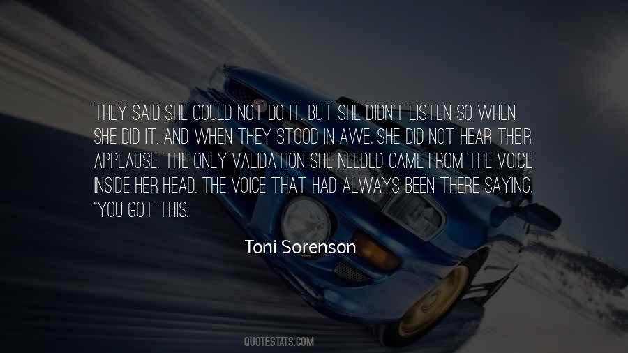 She Could So She Did Quotes #1613700