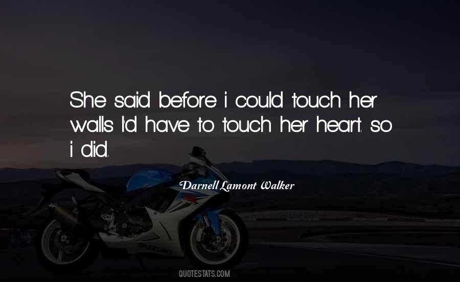She Could So She Did Quotes #164516