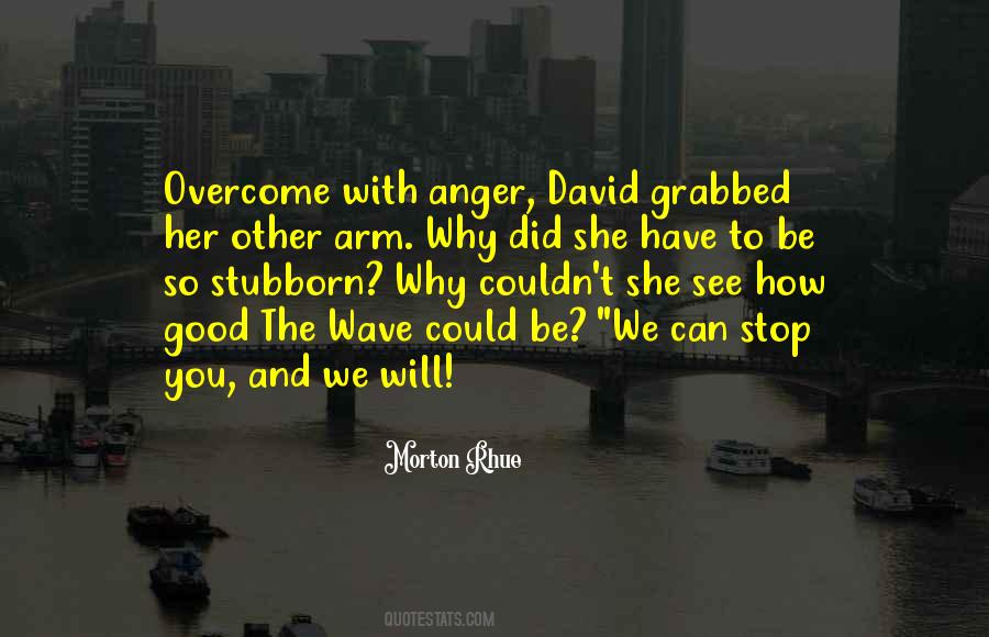 She Could So She Did Quotes #395205
